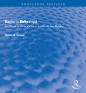 book Santería Enthroned Art, Ritual, and Innovation in an Afro-Cuban Religion