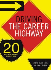 book Driving the Career Highway: 20 Road Signs You Can't Afford to Miss