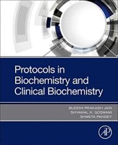 book Protocols in Biochemistry and Clinical Biochemistry