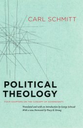 book Political Theology: Four Chapters on the Concept of Sovereignty