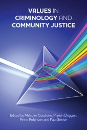 book Values in Criminology and Community Justice