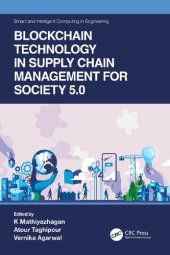 book Blockchain Technology in Supply Chain Management for Society 5.0