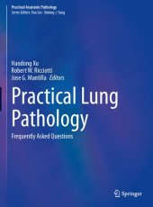 book Practical Lung Pathology: Frequently Asked Questions