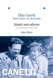 book Amant sans adresse : Correspondance 1942-1992