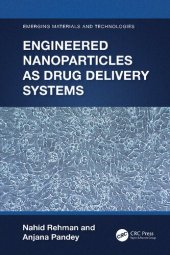 book Engineered Nanoparticles as Drug Delivery Systems