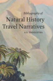 book Bibliography of Natural History Travel Narratives