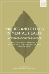 book Values and Ethics in Mental Health: An Exploration for Practice