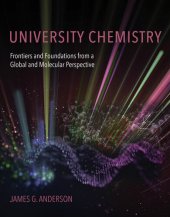 book University Chemistry : Frontiers and Foundations from a Global and Molecular Perspective