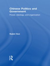 book Chinese Politics and Government: Power, Ideology and Organization