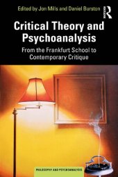 book Critical Theory and Psychoanalysis: From the Frankfurt School to Contemporary Critique