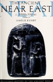 book The Ancient near East C3000-330 BC: Vol II