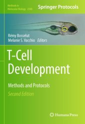 book T-Cell Development: Methods and Protocols