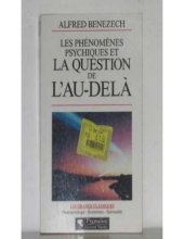 book Les Phénomènes psychiques et la question de l'au-delà