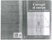 book Corregir el cuerpo: historia de un poder pedagógico