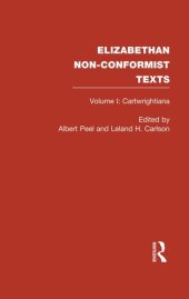 book Elizabethan Non-Conformist Texts, Volume I: Cartwrightiana