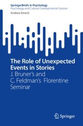 book The Role of Unexpected Events in Stories: J. Bruner’s and C. Feldman’s Florentine Seminar