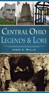 book Central Ohio Legends Lore