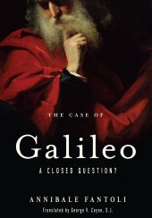 book The Case of Galileo: A Closed Question?