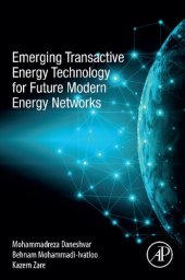 book Emerging Transactive Energy Technology for Future Modern Energy Networks