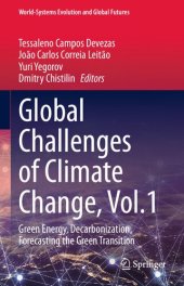 book Global Challenges of Climate Change, Vol.1: Green Energy, Decarbonization, Forecasting the Green Transition