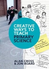 book Creative Ways to Teach Primary Science