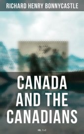 book Canada and the Canadians (Vol. 12)