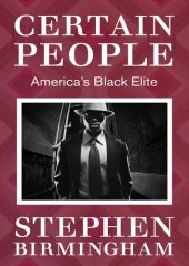 book Certain People: America's Black Elite