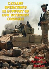 book Cavalry Operations In Support Of Low Intensity Conflict