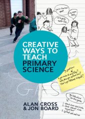 book Creative Ways to Teach Primary Science