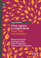 book Urban Logistics in a Digital World: Smart Cities and Innovation