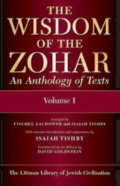 book The Wisdom of the Zohar: An Anthology of Texts (3 Volume Set)