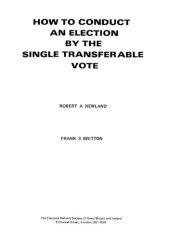 book How to conduct an election by the single transferable vote