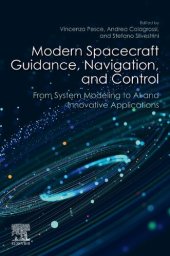 book Modern Spacecraft Guidance, Navigation, and Control: From System Modeling to AI and Innovative Applications