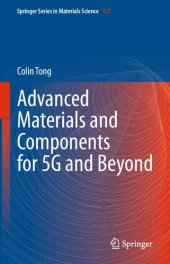 book Advanced Materials and Components for 5G and Beyond