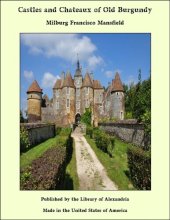 book Castles and Chateaux of Old Burgundy