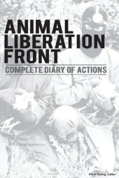 book Animal Liberation Front: Complete U.S. Diary Of Actions