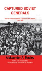 book Captured Soviet Generals: The Fate of Soviet Generals Captured by the Germans, 1941-1945