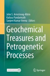 book Geochemical Treasures and Petrogenetic Processes