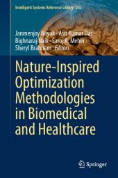 book Nature-Inspired Optimization Methodologies in Biomedical and Healthcare