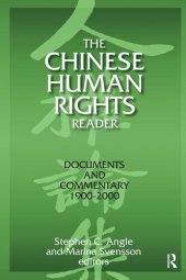 book The Chinese Human Rights Reader: Documents and Commentary 1900–2000