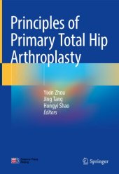 book Principles of Primary Total Hip Arthroplasty