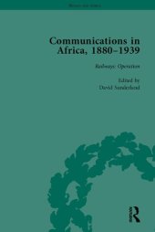 book Communications in Africa, 1880 - 1939, Volume 3