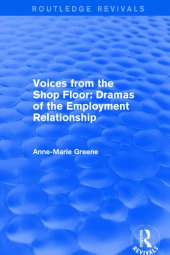 book Voices from the Shop Floor: Dramas of the Employment Relationship