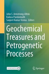 book Geochemical Treasures and Petrogenetic Processes