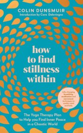 book How to Find Stillness Within