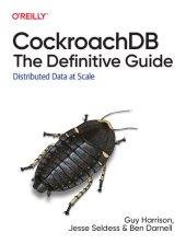 book CockroachDB The Definitive Guide Distributed Data at Scale