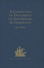 book A Collection of Documents on Spitzbergen and Greenland