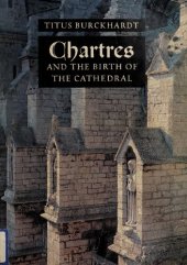 book Chartres and the Birth of the Cathedral