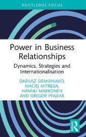 book Power in Business Relationships: Dynamics, Strategies and Internationalisation