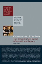 book The Consequences of the Peace: The Versailles Settlement: Aftermath and Legacy 1919-2015